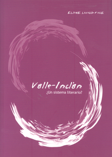 Valle-Inclán ¿Un sistema literario?