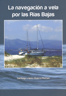 Navegación a vela por las Rías Bajas, La