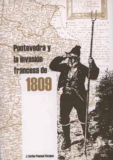 Pontevedra y la invasión francesa de 1809