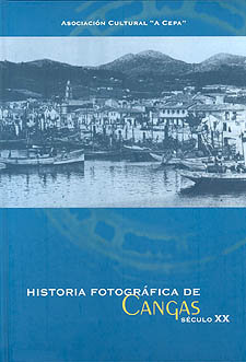 Historia fotográfica de Cangas. Século XX