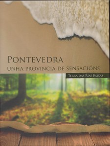 Pontevedra. Unha provincia de sensacións