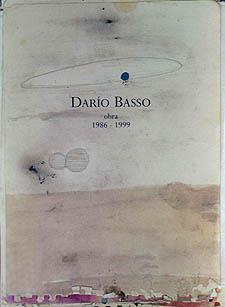 Darío Basso. Obra: 1986 - 1999
