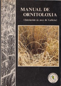 Manual de Ornitoloxía. Iniciación ás aves de Galicia