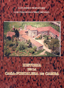 Historia de la Casa-Fortaleza de Camba