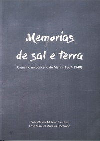 Memorias de sal e terra. O ensino no concello de Marín
