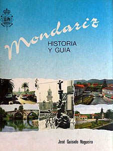 Mondariz. Historia, guía y hechos pasados