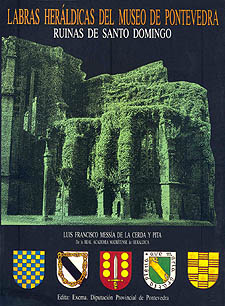 Escudos de armas labrados en las ruinas<BR> de Santo Domingo de Pontevedra