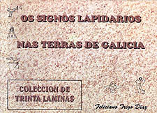 Signos lapidarios<BR>nas terras de Galicia, Os.<BR>Colección de trinta láminas 