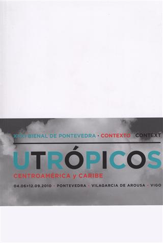 Contexto Utrópicos. Centroamérica e Caribe.
