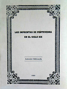 Imprentas de Pontevedra en el siglo XIX, Las