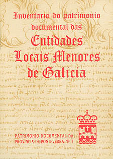 Nº 07 <BR> Inventario patrimonio documental<BR>das Entidades Locais Menores de Galicia