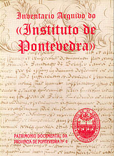 Nº 04 <BR> Inventario. Arquivo do Instituto de Pontevedra