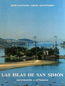 Islas de San Simón, Las.<BR>(Aproximación a su historia)